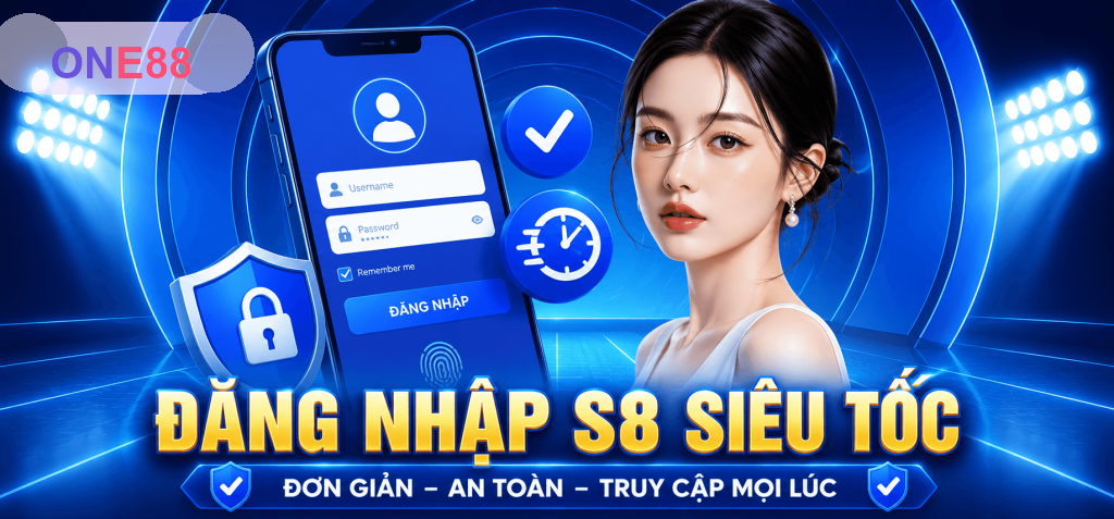 Đăng Nhập ONE88 – Truy Cập Tài Khoản Nhanh Và An Toàn