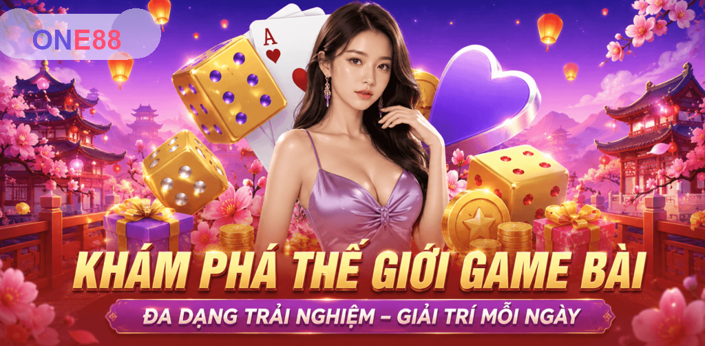 Game Bài ONE88 – Kho Đánh Bài Online, Luật Chơi Và Kinh Nghiệm