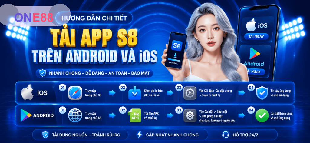 Tải App ONE88 – Cài Đặt Android, iOS Và Sử Dụng An Toàn